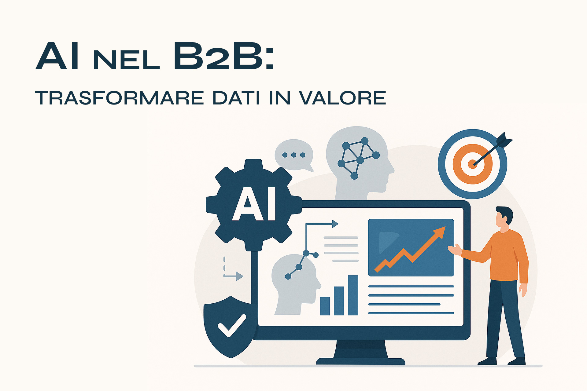 AI nel B2B: trasforma i tuoi dati in valore